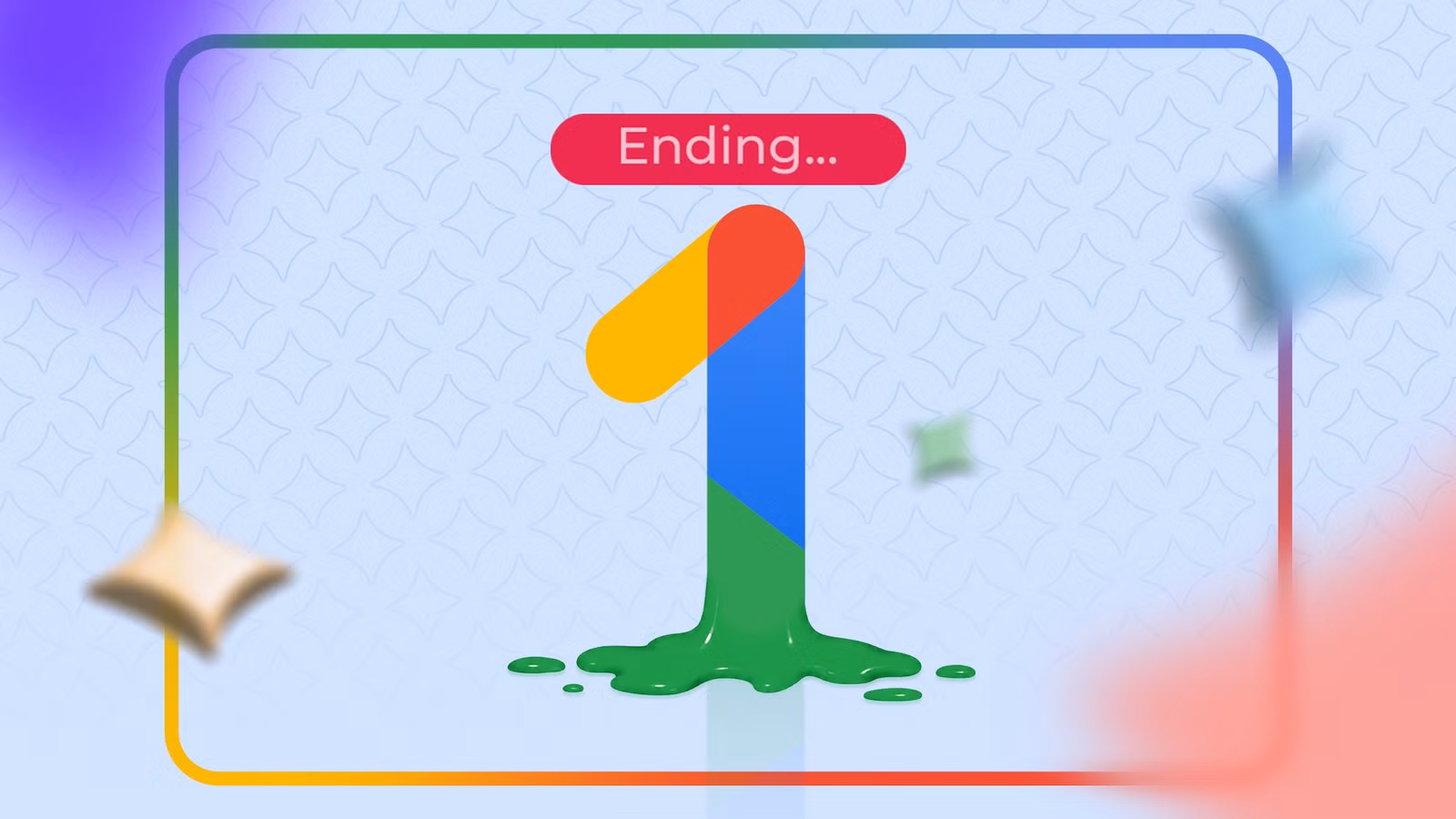 melting google one logo with an ending message above it on a soft blue background with floating gemi avif