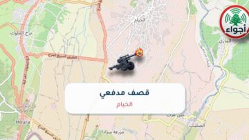 عاجل: قصف مدفعي في الخيام